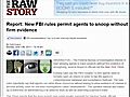New FBI Rules Permit Agents To Snoop To Low  | BahVideo.com