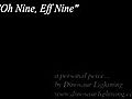 Oh Nine Eff Nine | BahVideo.com