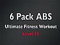 6 Pack Level 15 Abs Ultimate Fitness Workout | BahVideo.com