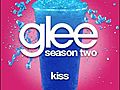 Glee amp quot Kiss amp quot Full Studio HQ  | BahVideo.com