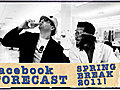 Facebook Forecast Spring Break 2011 | BahVideo.com