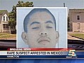 Man Sought In 2005 Child Rape Case Arrested In Mexico | BahVideo.com