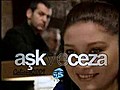 Ask Ve Ceza - 6 B l m Fragmani | BahVideo.com