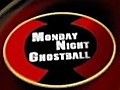 Monday Night Ghostball | BahVideo.com