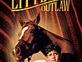 The Littlest Outlaw | BahVideo.com