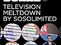 Television Meltdown by Soso Limited | BahVideo.com