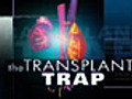 CNN-IBN Special The Transplant Trap | BahVideo.com