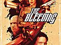 The Bleeding | BahVideo.com