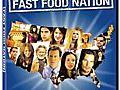 Fast Food Nation | BahVideo.com