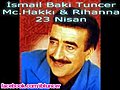 Ismail Baki Tuncer den Hakki Bulut amp  | BahVideo.com