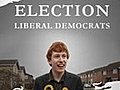 Election Liberal Democrats | BahVideo.com