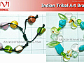 Indian Tribal Art Bracelets | BahVideo.com
