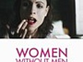 Women without men | BahVideo.com