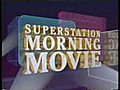 1989 WTBS Superstation Morning Movie Closing  | BahVideo.com