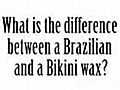 How To Get A Brazilian Bikini Wax | BahVideo.com