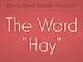 Learn Spanish The Word Hay  | BahVideo.com