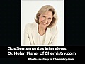 Dr Helen Fisher of Chemistry com | BahVideo.com