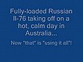 Ilyushin-76 Using It All | BahVideo.com