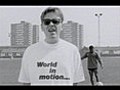World In Motion | BahVideo.com