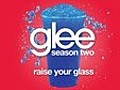 Raise Your Glass Glee Cast Version  | BahVideo.com