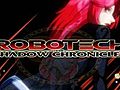 Robotech The Shadow Chronicles | BahVideo.com