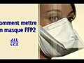 Comment mettre un masque FFP2 | BahVideo.com