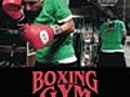 Boxing Gym | BahVideo.com