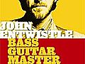 John Entwistle Bass Guitar Master Class | BahVideo.com
