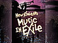 New Orleans Music In Exile HD  | BahVideo.com