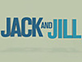  amp 039 Jack and Jill amp 039 Theatrical Trailer | BahVideo.com