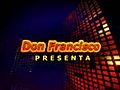 Don Francisco Presenta - 01 17 11 | BahVideo.com
