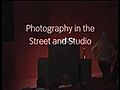 Photography in the Street and Studio | BahVideo.com