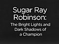 Sugar Ray Robinson The Bright Lights  | BahVideo.com