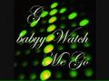 G-babyy - Watch me go  | BahVideo.com