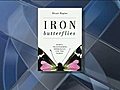 Iron Butterflies A revolution in corporate leadership | BahVideo.com