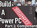 How to Choose Your PC Components | BahVideo.com