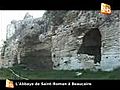 L Abbaye de Saint-Romain Beaucaire | BahVideo.com