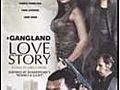 A Gangland Love Story | BahVideo.com