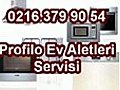 Anadoluhisar Profilo Servisi 0216 379 90  | BahVideo.com