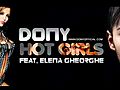 Dony feat Elena Gheorghe - Hot girls NEW 2011  | BahVideo.com