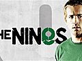 The Nines | BahVideo.com