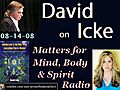 David Icke - Hillary Raimo Interview 08-14-08 | BahVideo.com