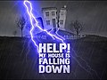 Help My House Is Falling Down | BahVideo.com