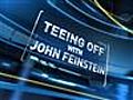Teeing Off with John Feinstein | BahVideo.com