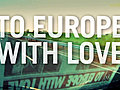  S amp 039 To Europe With Love-tour amp 039 part 1 | BahVideo.com