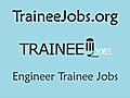 Engineer Trainee Jobs | BahVideo.com