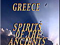 GREECE SPIRITS OF THE ANCIENTS | BahVideo.com