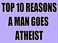 TOP 10 REASONS FOR GOING ATHEIST | BahVideo.com