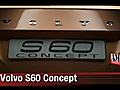 Volvo S60 Concept | BahVideo.com