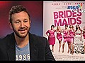 Bridesmaids - MSN Exclusive Chris O Dowd Interview | BahVideo.com